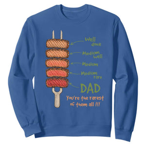 Grill Dad Sweatshirt You're The Rarest of Them All BBQ Father
