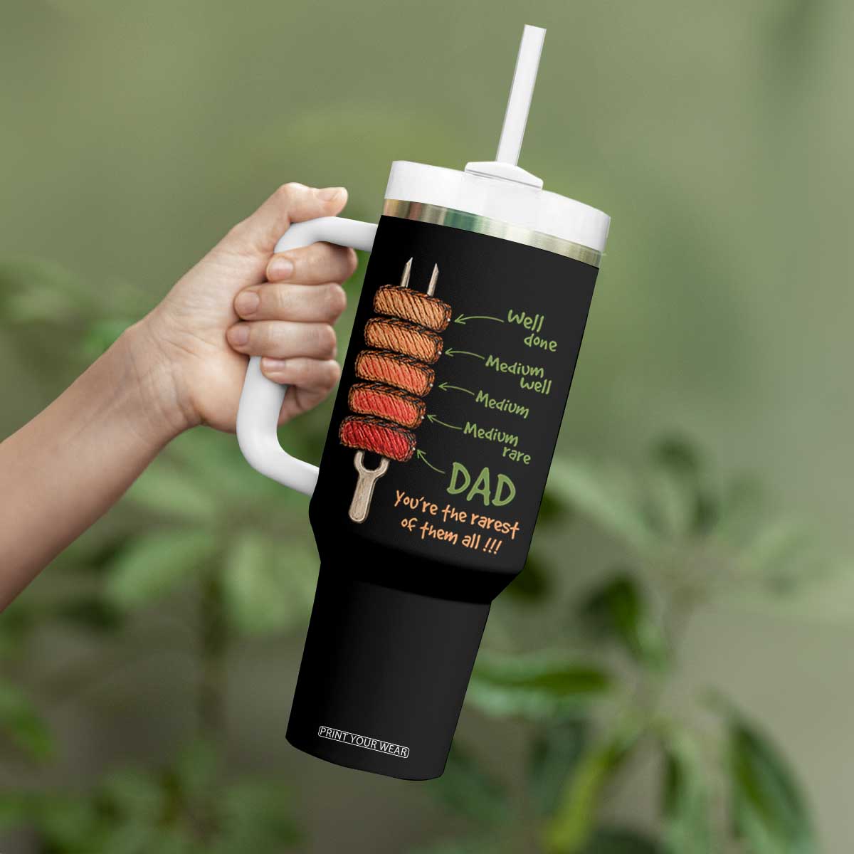 Grill Dad Tumbler With Handle You're The Rarest of Them All BBQ Father