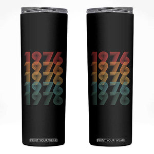 50th Birthday Skinny Tumbler Vintage 1976 Retro 50 Years Old Birthday TS11 Black Print Your Wear