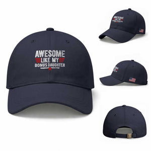 Awesome Like My Bonus Daughter Baseball Cap Funny Girl Bonus Dad Quote