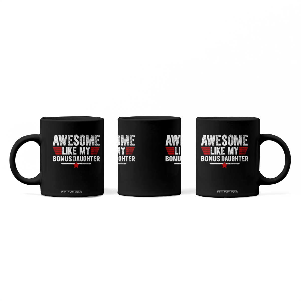 Awesome Like My Bonus Daughter Coffee Mug Funny Girl Bonus Dad Quote