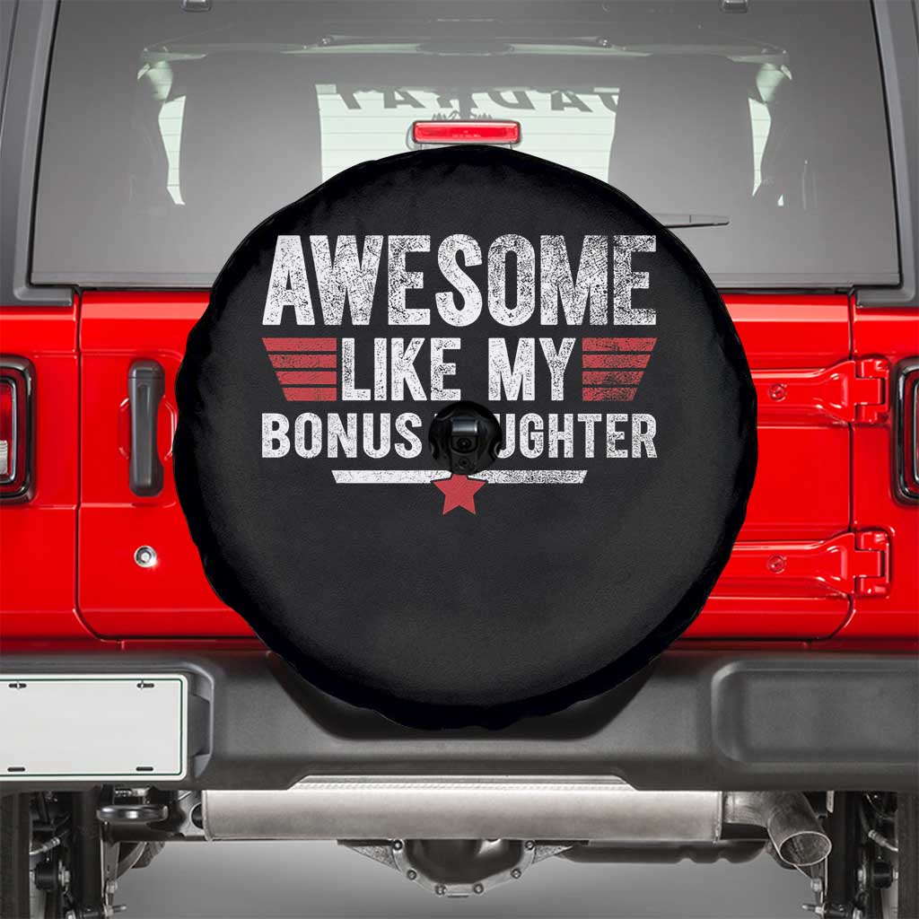 Awesome Like My Bonus Daughter Spare Tire Cover Funny Girl Bonus Dad Quote