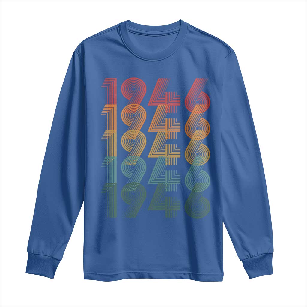 80th Birthday Long Sleeve Shirt Vintage 1946 Retro 80 Years Old Birthday TS11 Royal Blue Print Your Wear