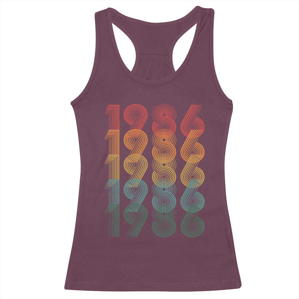 40th Birthday Racerback Tank Top Vintage 1986 Retro 40 Years Old Birthday TS11 Maroon Print Your Wear