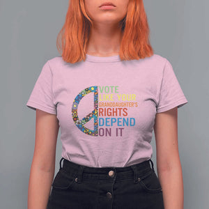 Vote Like Your Granddaughter's Rights Depend On It T Shirt For Women Boho Floral Peace Sign TS11 Light Pink Print Your Wear