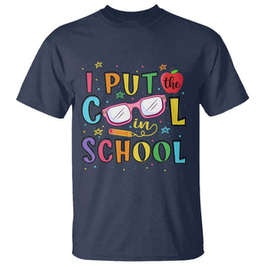 I Put The Cool In School T Shirt First Day Of School Apple Glasses Pencil TS11 Navy Print Your Wear