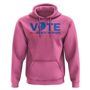 Vote Like A Black Women Hoodie Afro Hair Black Votes TS11 Azalea Print Your Wear