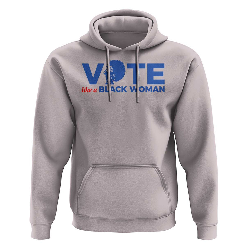 Vote Like A Black Women Hoodie Afro Hair Black Votes TS11 Ice Gray Print Your Wear