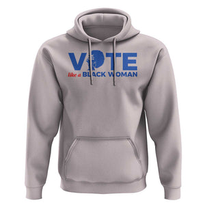 Vote Like A Black Women Hoodie Afro Hair Black Votes TS11 Ice Gray Print Your Wear