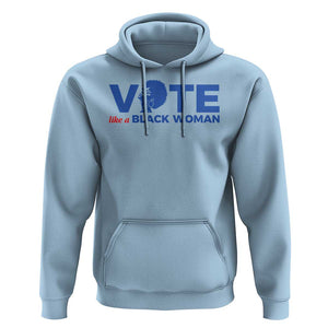 Vote Like A Black Women Hoodie Afro Hair Black Votes TS11 Light Blue Print Your Wear