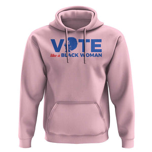 Vote Like A Black Women Hoodie Afro Hair Black Votes TS11 Light Pink Print Your Wear