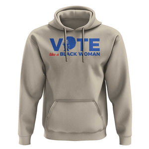 Vote Like A Black Women Hoodie Afro Hair Black Votes TS11 Sand Print Your Wear