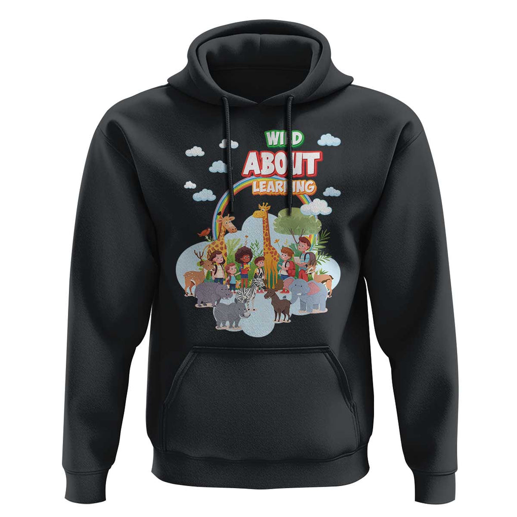 Wild About Learning Hoodie Back To School Zoo Animals Student Rainbow TS11 Black Print Your Wear