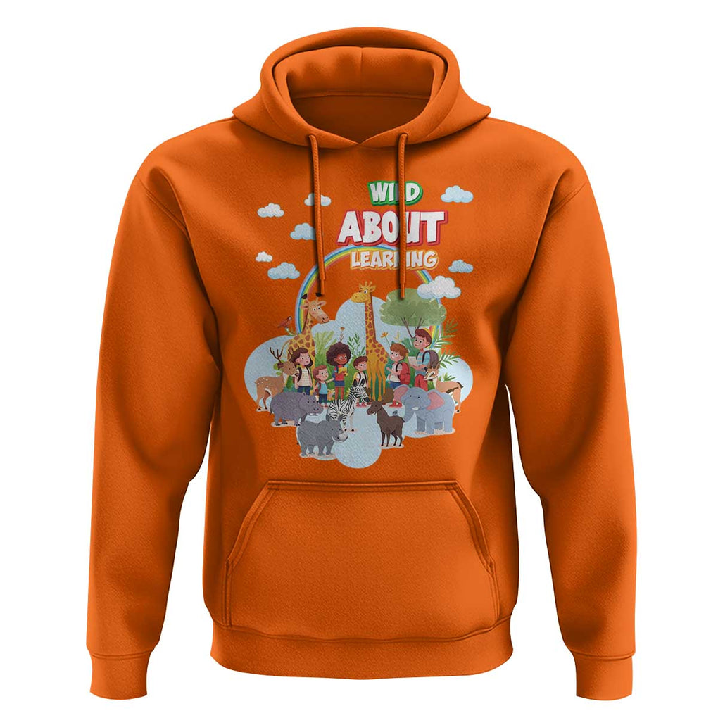 Wild About Learning Hoodie Back To School Zoo Animals Student Rainbow TS11 Orange Print Your Wear