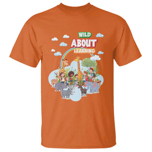 Wild About Learning T Shirt Back To School Zoo Animals Student Rainbow TS11 Orange Print Your Wear