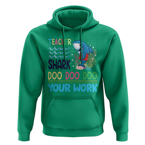 Funny Teacher Shark Hoodie Do Your Work Ruler Back To School TS11 Irish Green Print Your Wear