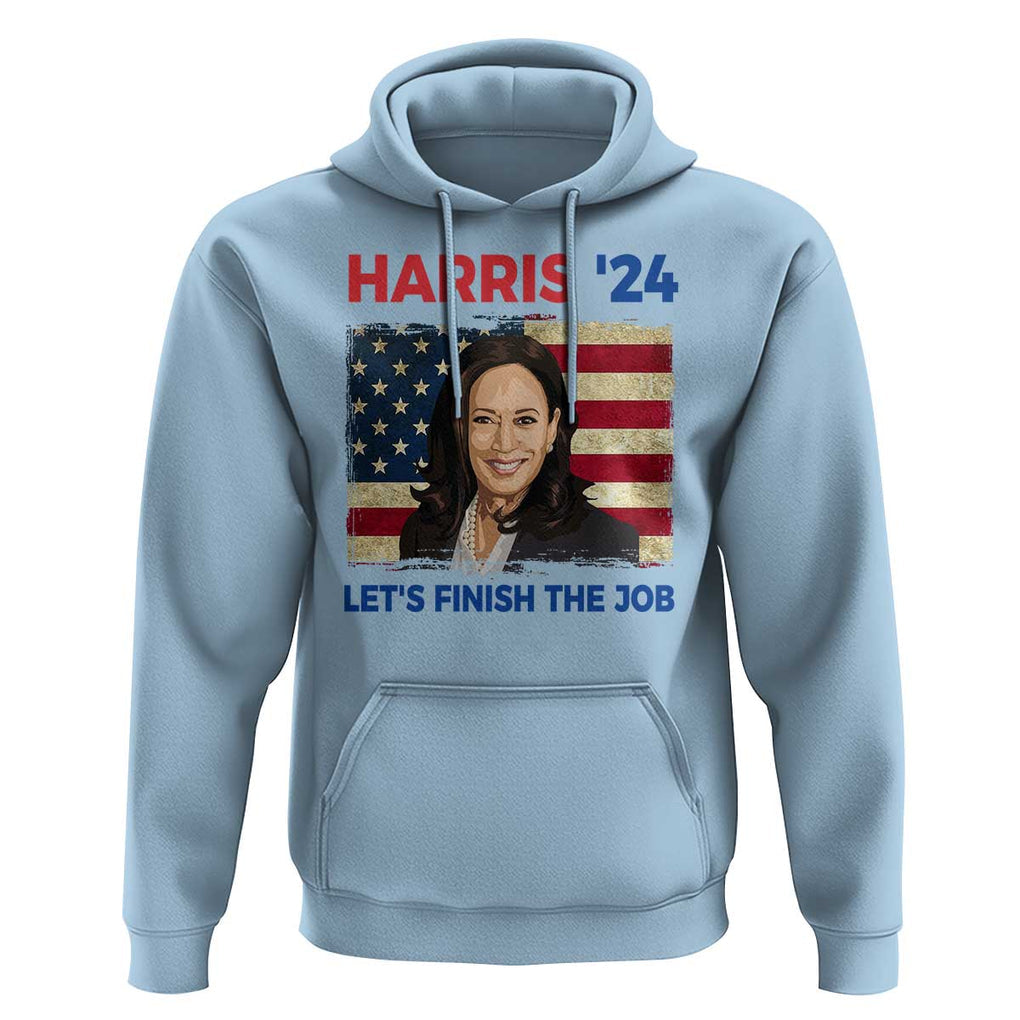 Kamala 2024 Hoodie Harris'24 Let's Finish The Job USA Flag TS11 Light Blue Print Your Wear
