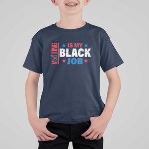 Voting Is My Black Job T Shirt For Kid Election Ballot Box Star USA Flag TS11 Navy Print Your Wear