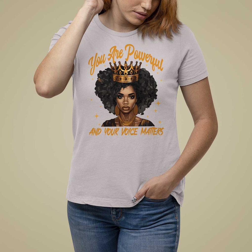 Harris 2024 T Shirt For Women You Are Powerful And Your Voice Matters Afro Girl TS11 Ice Gray Print Your Wear