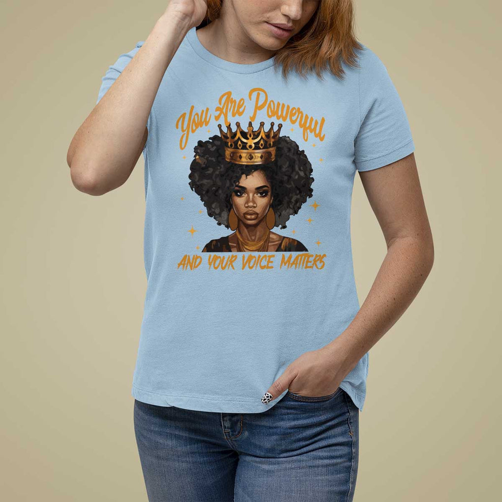 Harris 2024 T Shirt For Women You Are Powerful And Your Voice Matters Afro Girl TS11 Light Blue Print Your Wear