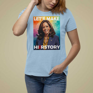 Let's Make Herstory 2024 T Shirt For Women Kamala President Support Election TS11 Light Blue Print Your Wear