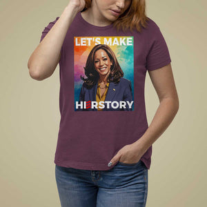 Let's Make Herstory 2024 T Shirt For Women Kamala President Support Election TS11 Maroon Print Your Wear