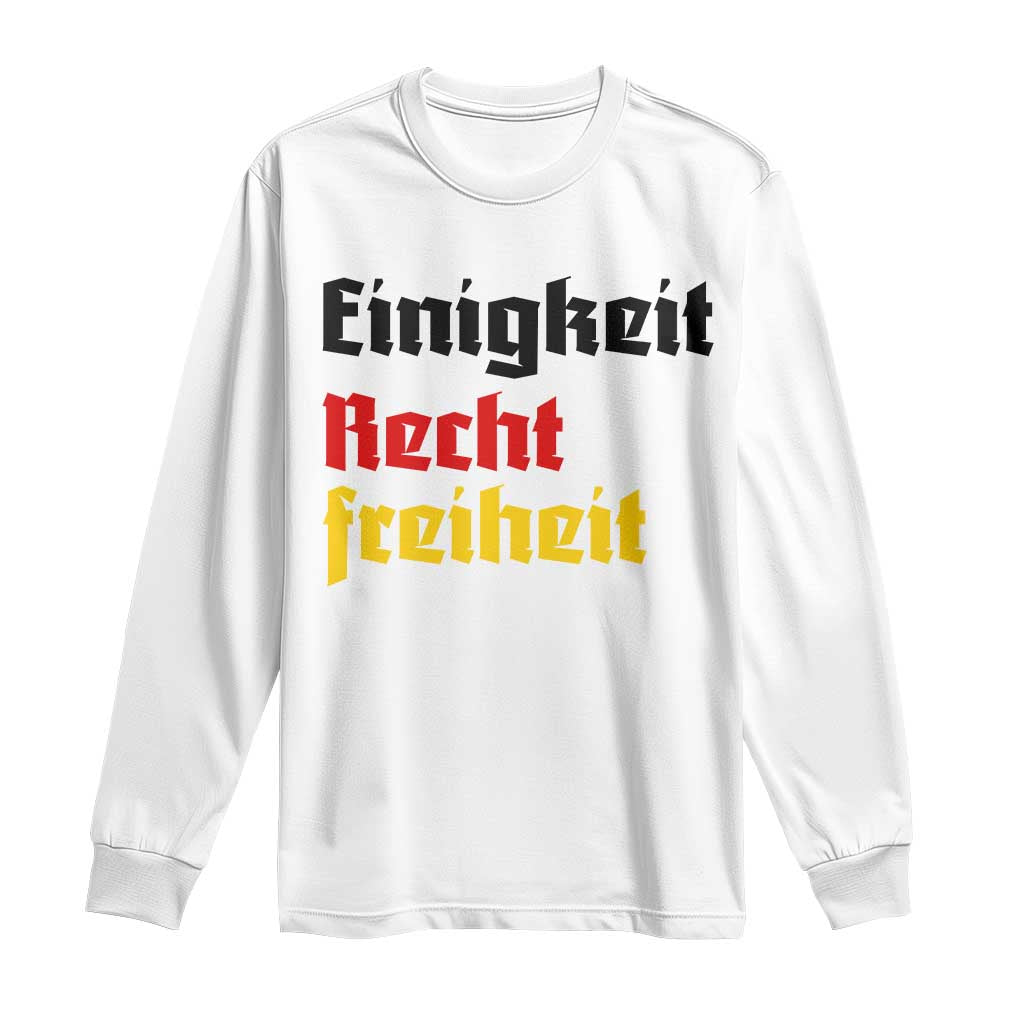 German Heritage Long Sleeve Shirt Einigkeit Recht Freiheit Germany Flag TS11 White Print Your Wear