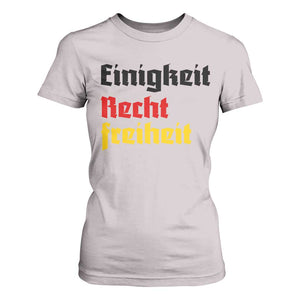 German Heritage T Shirt For Women Einigkeit Recht Freiheit Germany Flag TS11 Ice Gray Print Your Wear