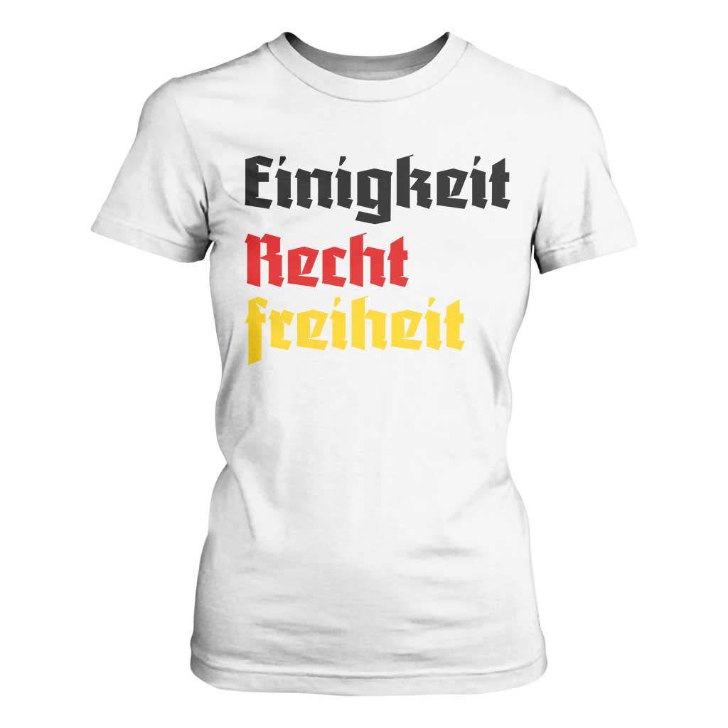 German Heritage T Shirt For Women Einigkeit Recht Freiheit Germany Flag TS11 White Print Your Wear