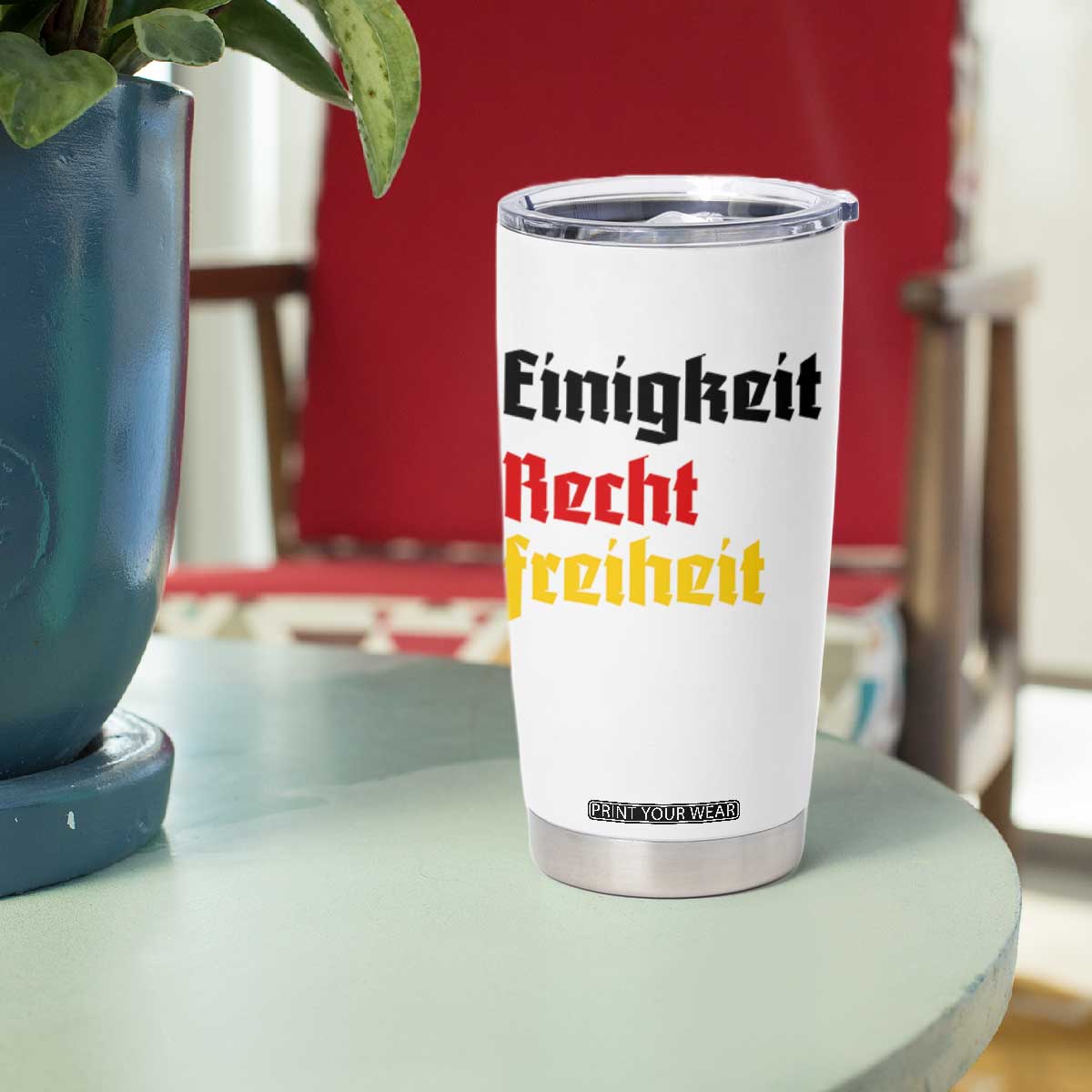 German Heritage Tumbler Cup Einigkeit Recht Freiheit Germany Flag TS11 Print Your Wear