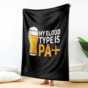 Funny My Blood Type Is IPA Throw Blanket IPA Beer Drinking TS11 Print Your Wear