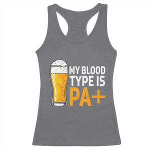 Funny My Blood Type Is IPA Racerback Tank Top IPA Beer Drinking TS11 Charcoal Print Your Wear
