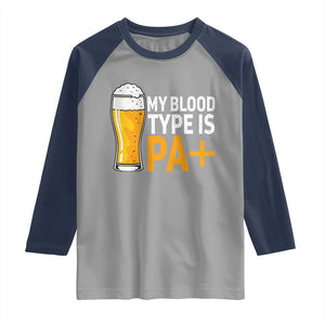Funny My Blood Type Is IPA Raglan Shirt IPA Beer Drinking TS11 Sport Gray Navy Print Your Wear