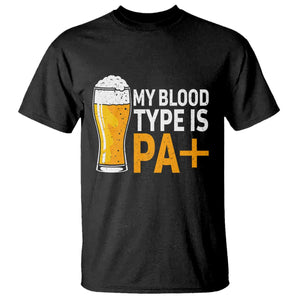Funny My Blood Type Is IPA T Shirt IPA Beer Drinking TS11 Black Print Your Wear