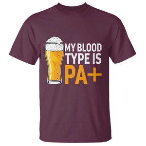 Funny My Blood Type Is IPA T Shirt IPA Beer Drinking TS11 Maroon Print Your Wear