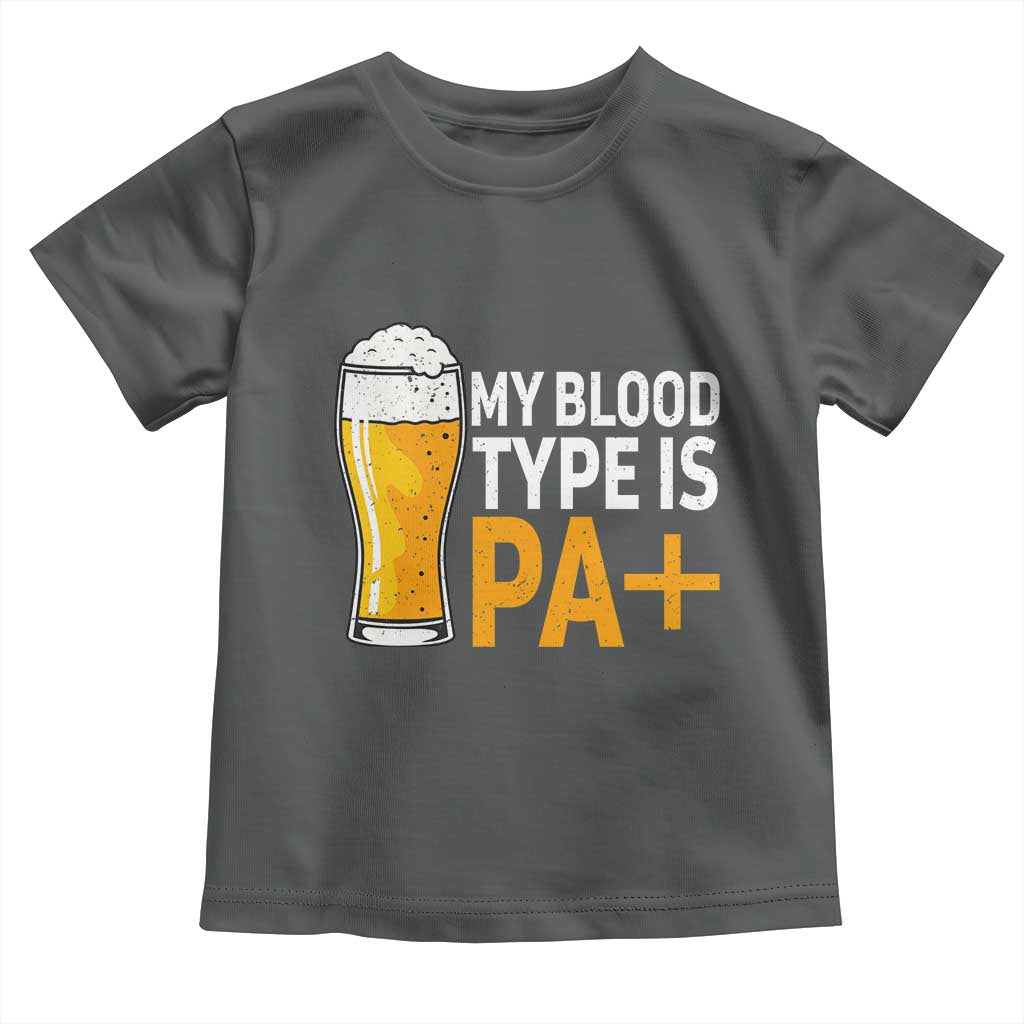 Funny My Blood Type Is IPA Toddler T Shirt IPA Beer Drinking TS11 Dark Heather Print Your Wear