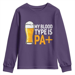 Funny My Blood Type Is IPA Youth Sweatshirt IPA Beer Drinking TS11 Purple Print Your Wear