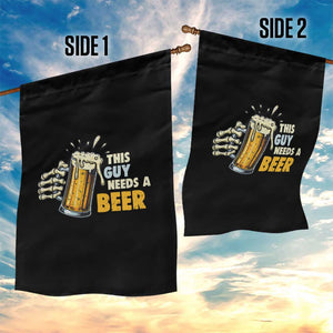 Funny This Guy Needs A Beer Garden Flag Beer Drinking Skeleton Hand TS11 Print Your Wear