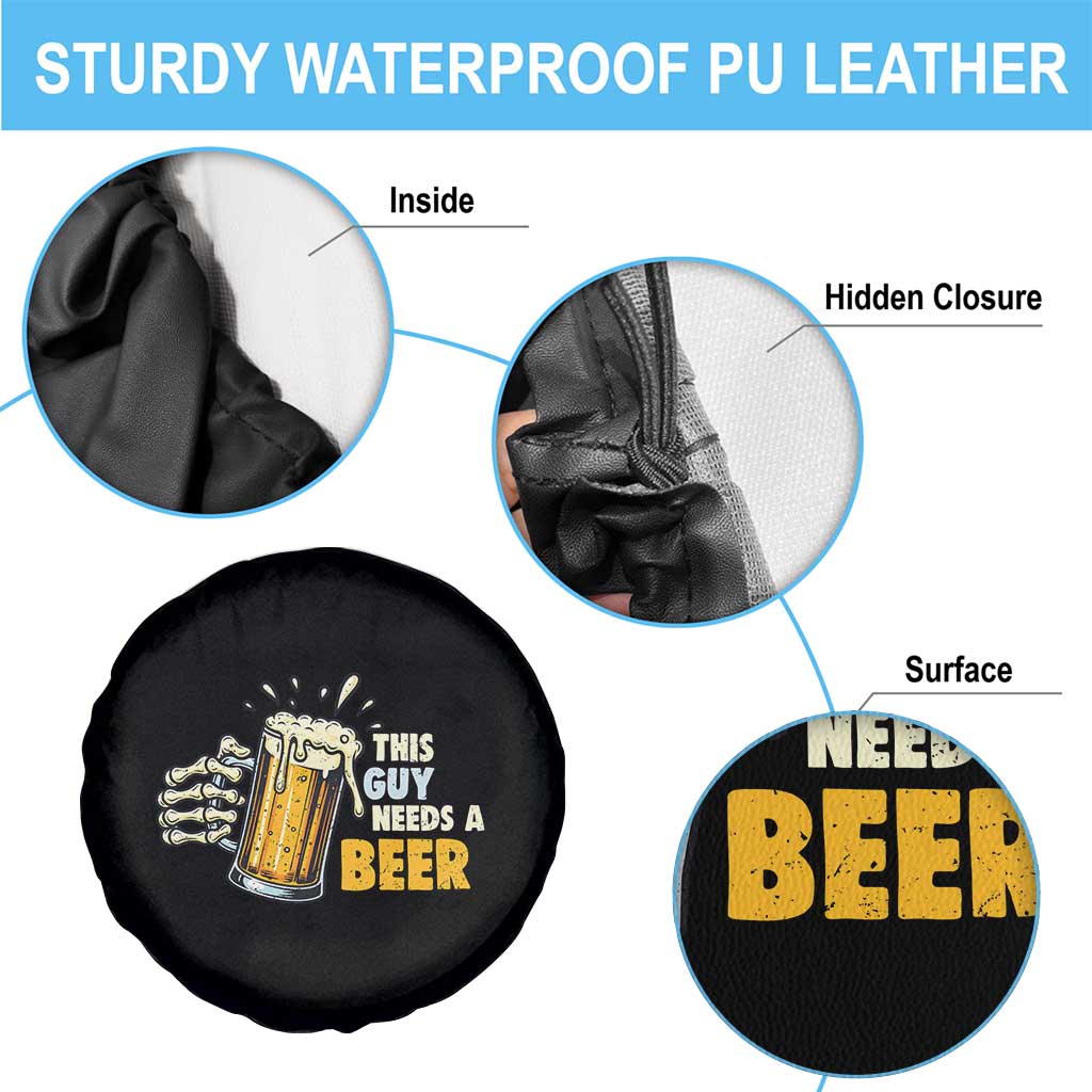 Funny This Guy Needs A Beer Spare Tire Cover Beer Drinking Skeleton Hand TS11 Print Your Wear
