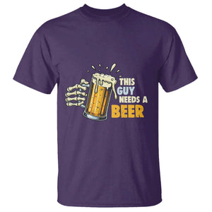 Funny This Guy Needs A Beer T Shirt Beer Drinking Skeleton Hand TS11 Purple Print Your Wear