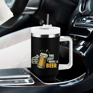 Funny This Guy Needs A Beer Tumbler With Handle Beer Drinking Skeleton Hand TS11 Print Your Wear