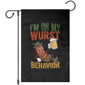 Funny I Am On My Wurst Behavior Garden Flag German Oktoberfest Sausage TS11 Black Print Your Wear