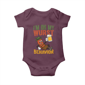 Funny I Am On My Wurst Behavior Baby Onesie German Oktoberfest Sausage TS11 Maroon Print Your Wear