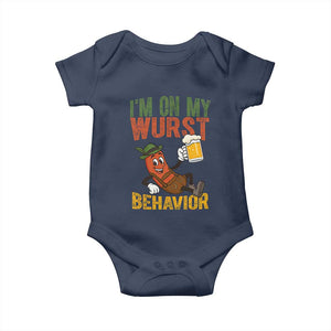 Funny I Am On My Wurst Behavior Baby Onesie German Oktoberfest Sausage TS11 Navy Print Your Wear