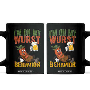 Funny I Am On My Wurst Behavior Coffee Mug German Oktoberfest Sausage TS11 Black Print Your Wear