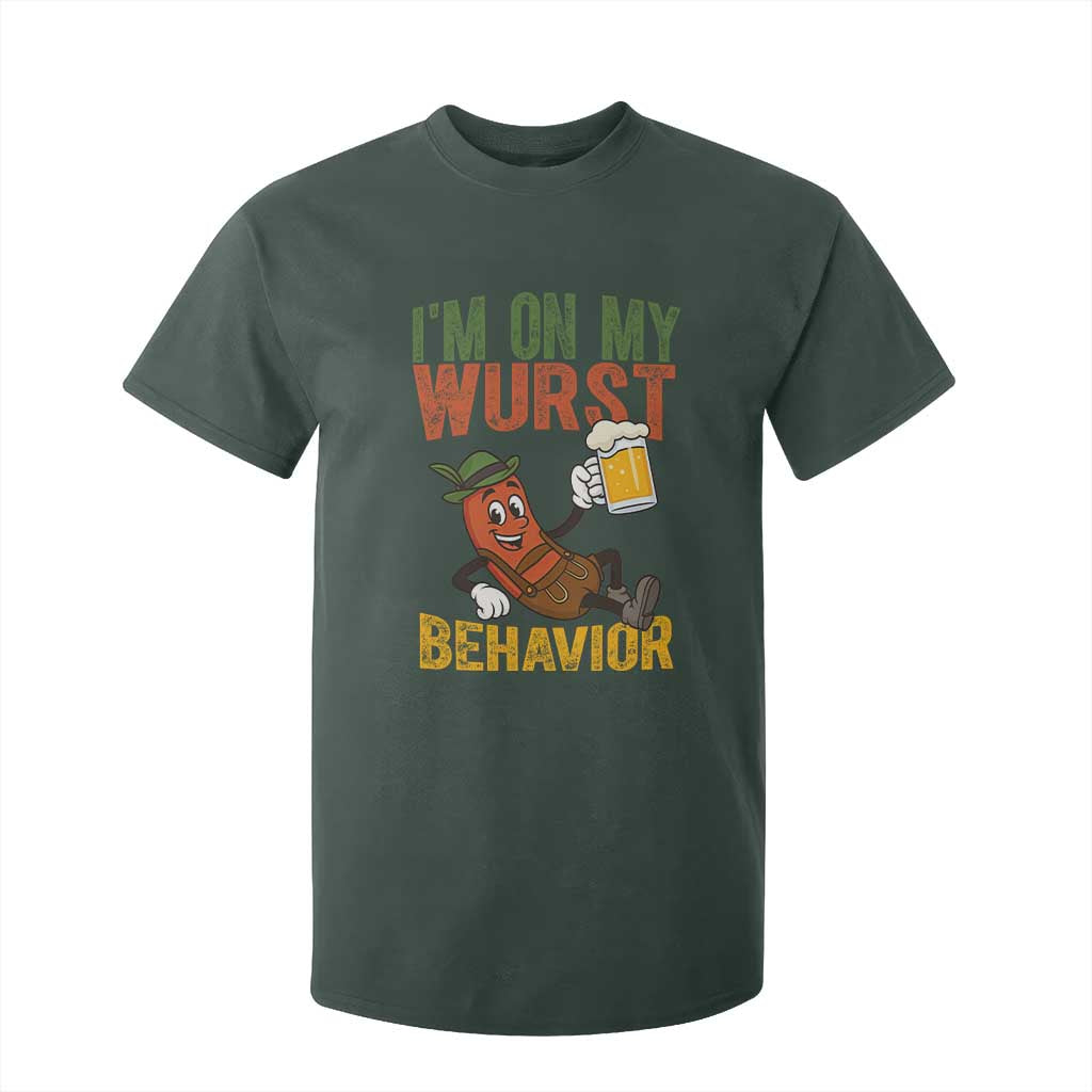 Funny I Am On My Wurst Behavior T Shirt For Kid German Oktoberfest Sausage TS11 Dark Forest Green Print Your Wear