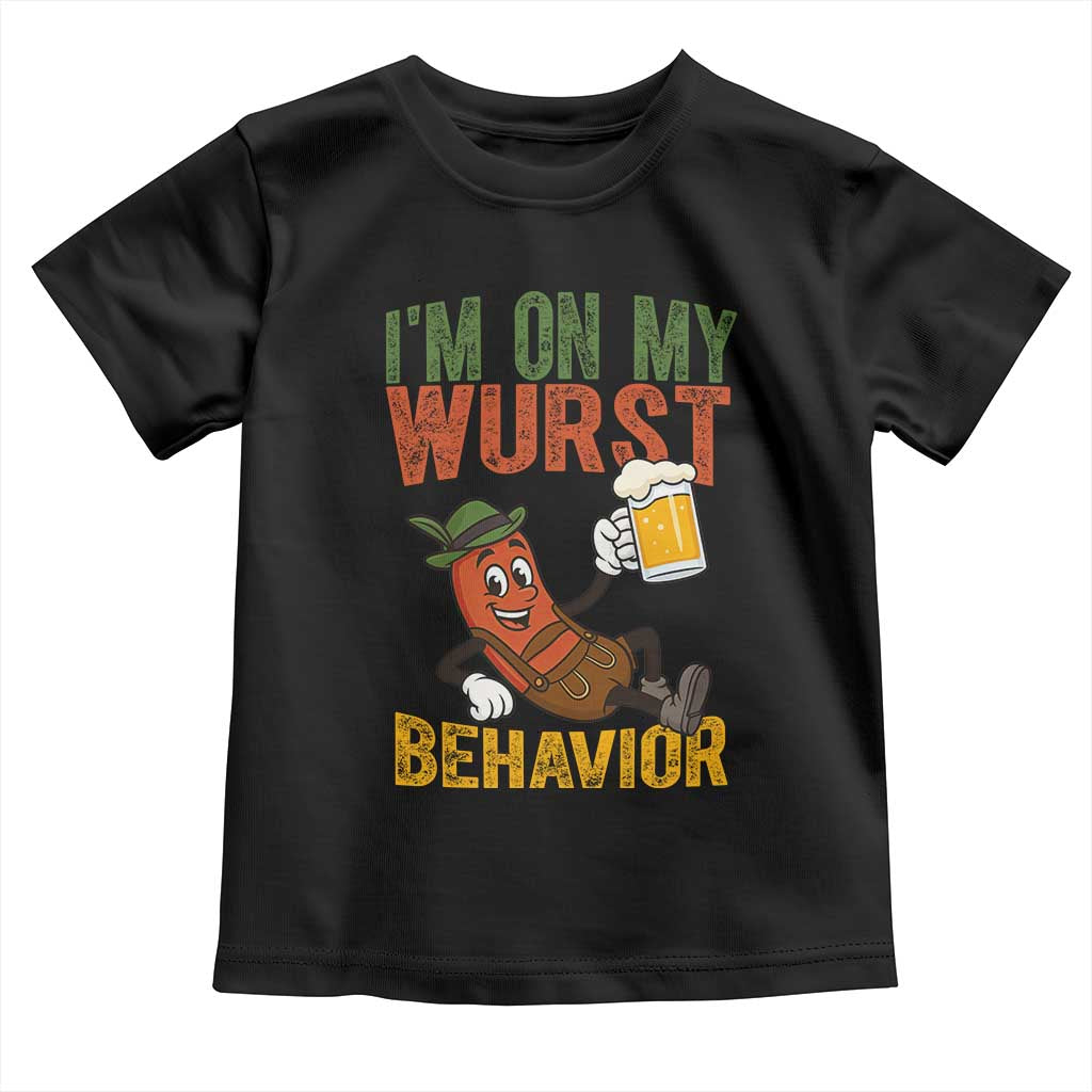 Funny I Am On My Wurst Behavior Toddler T Shirt German Oktoberfest Sausage - Print Your Wear
