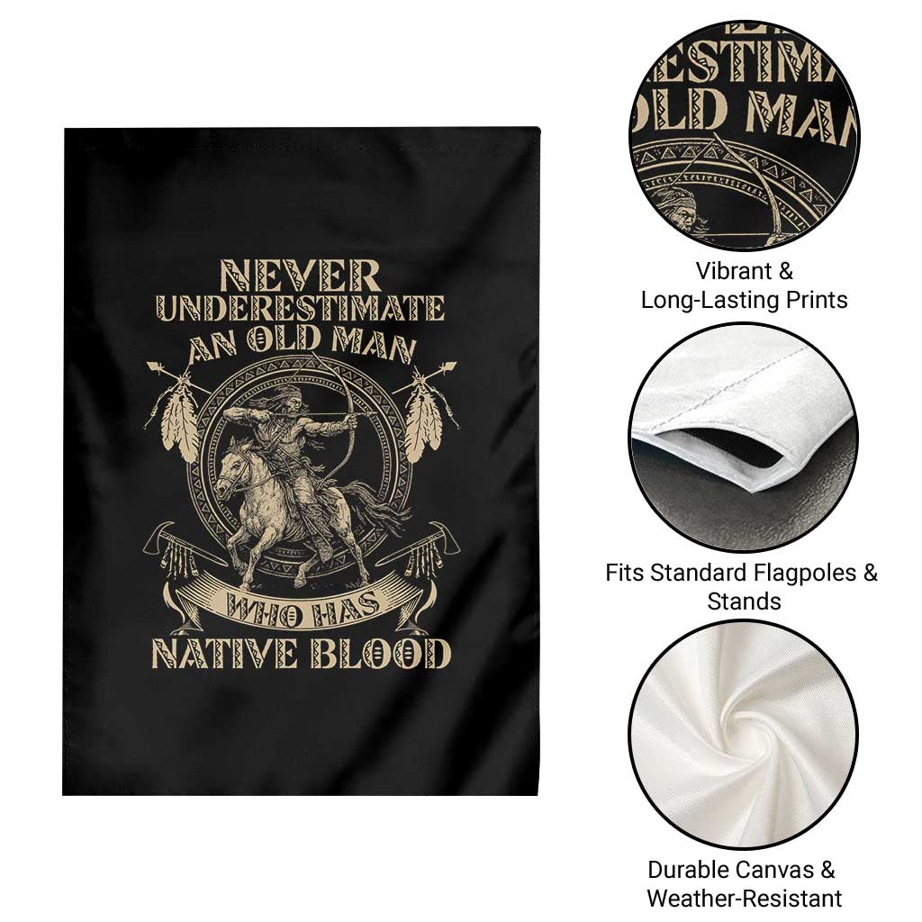 Never Underestimate An Old Man Who Has Native Blood Garden Flag Native American Warrior TS11 Print Your Wear