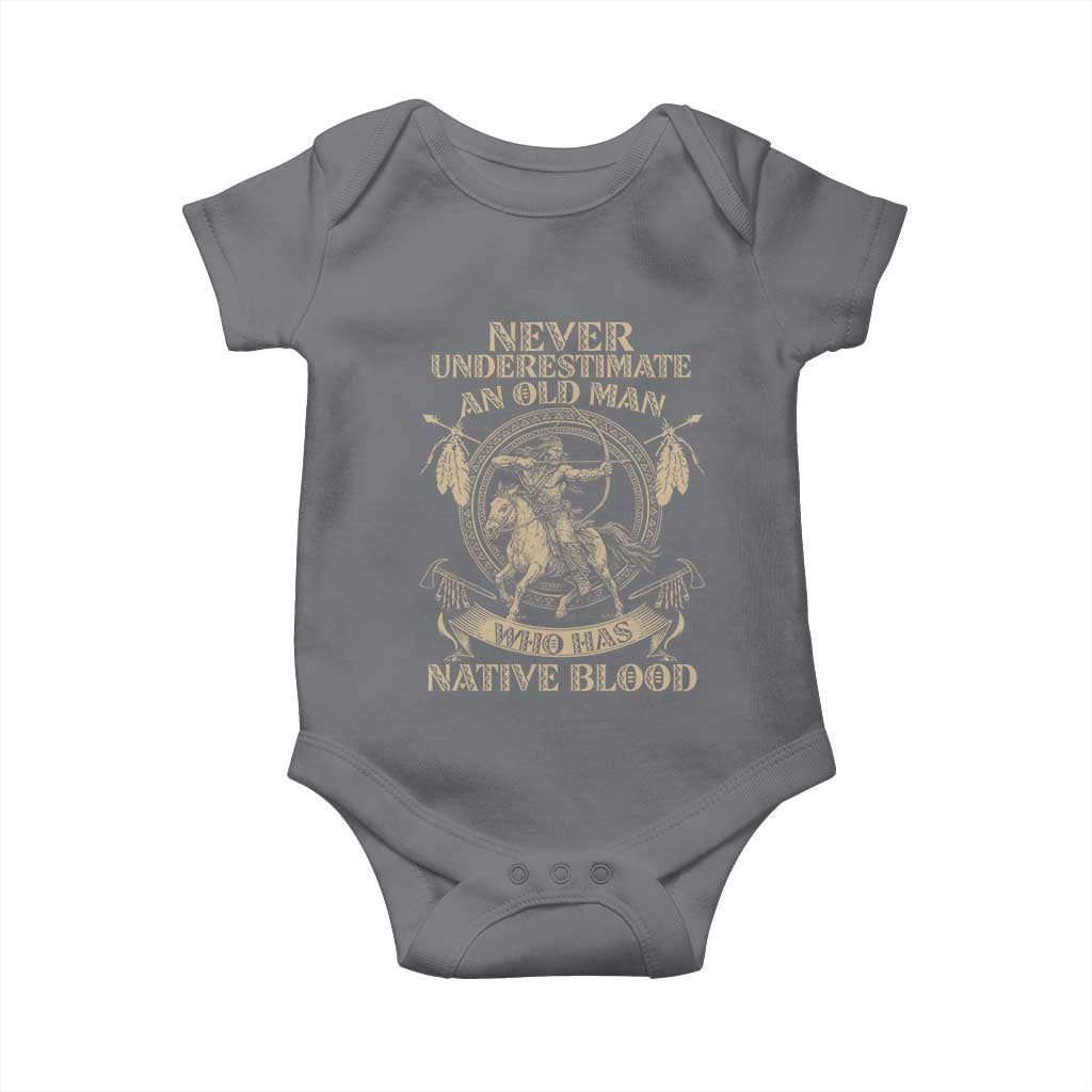 Never Underestimate An Old Man Who Has Native Blood Baby Onesie Native American Warrior TS11 Charcoal Print Your Wear
