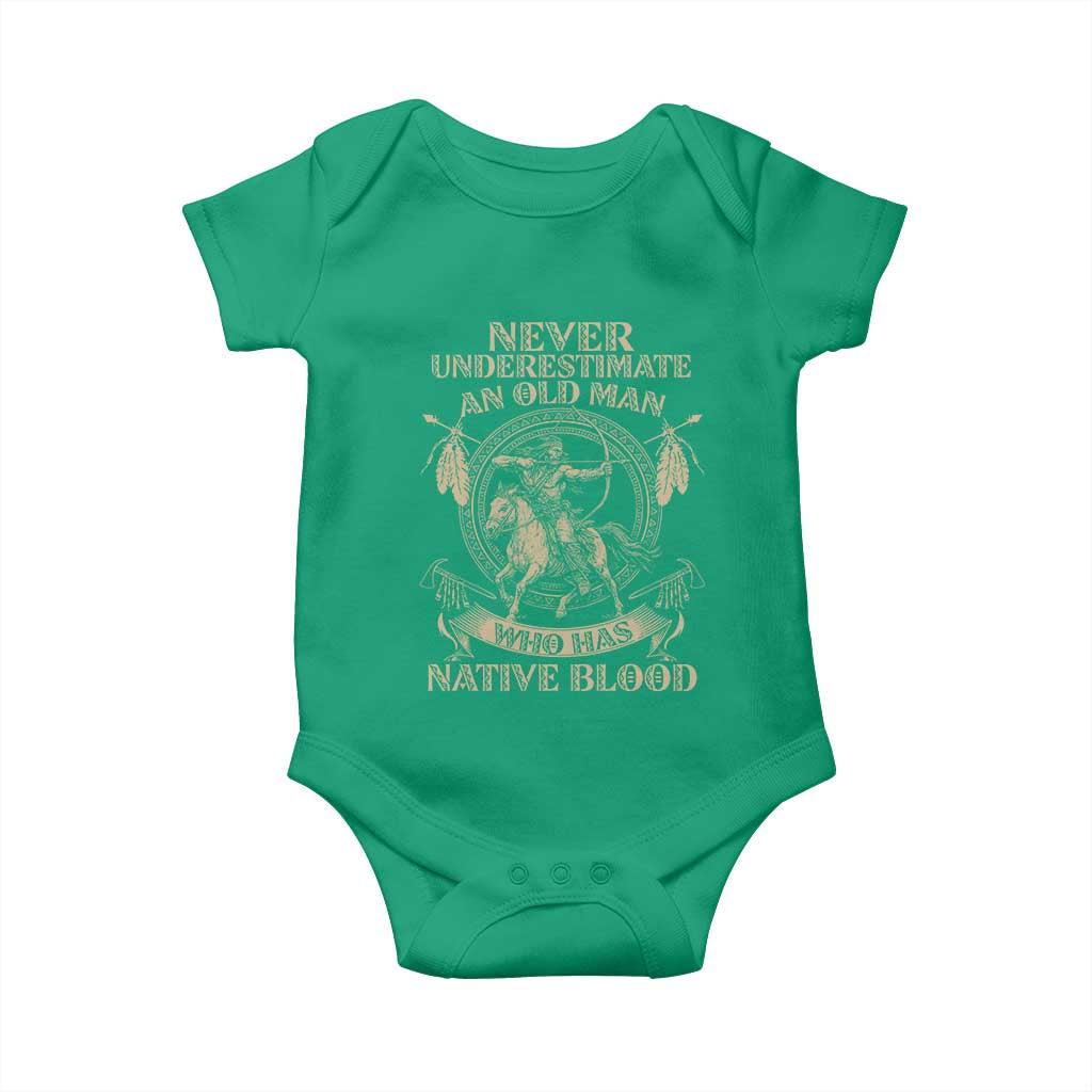 Never Underestimate An Old Man Who Has Native Blood Baby Onesie Native American Warrior TS11 Irish Green Print Your Wear
